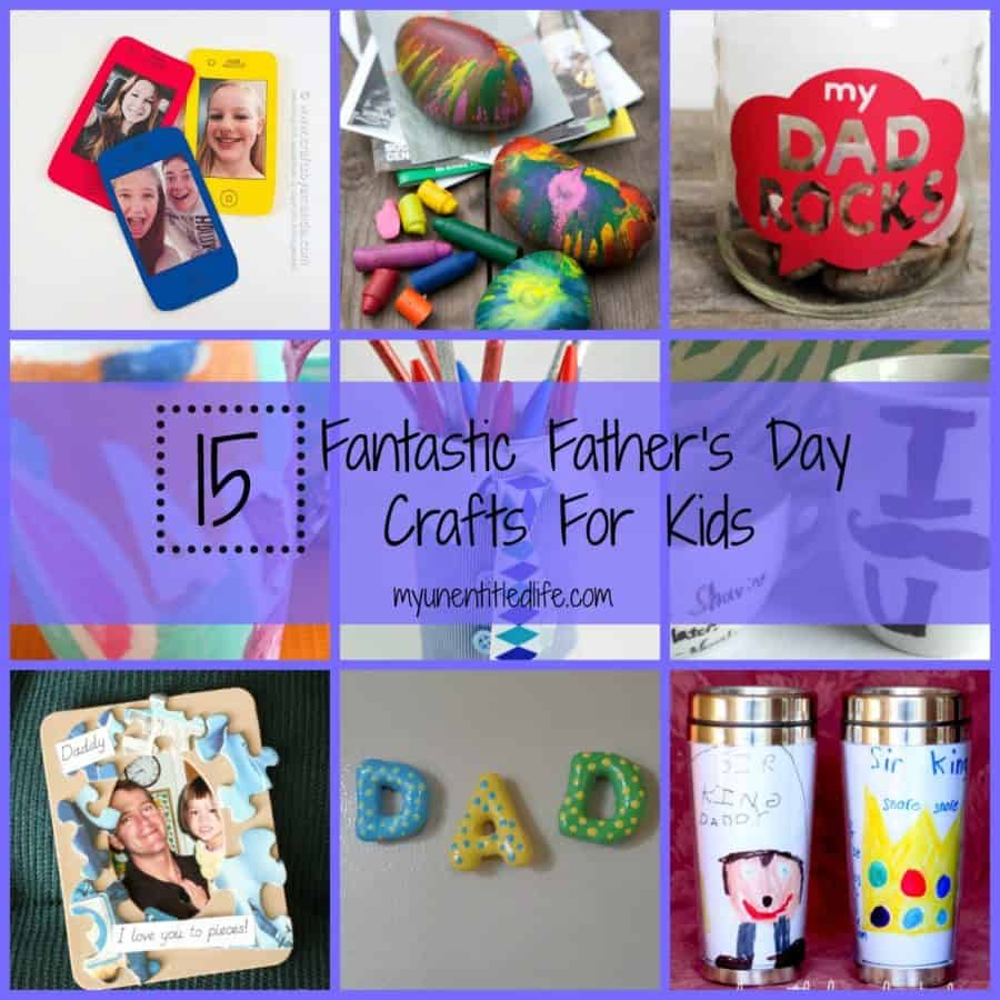 15 Fantastic Father's Day Crafts For Kids