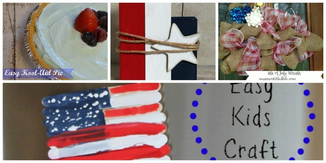 4th of July crafts and food