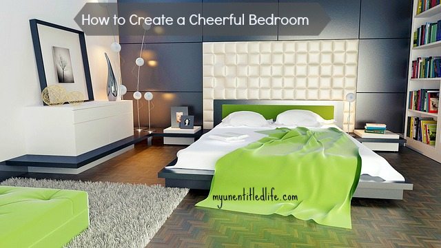 how to create a cheerful bedroom